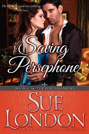 [The Haberdashers 04] • Saving Persephone